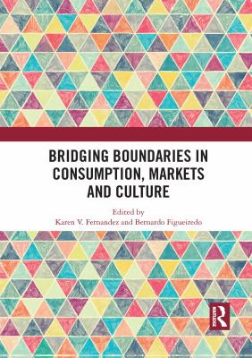 Cover for Bridging Boundaries in Consumption Markets and Culture