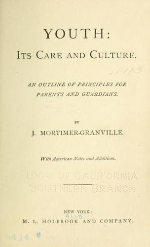 Cover for Youth: its care and culture