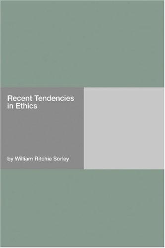 Cover for Recent Tendencies in Ethics