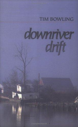 Cover for Downriver drift