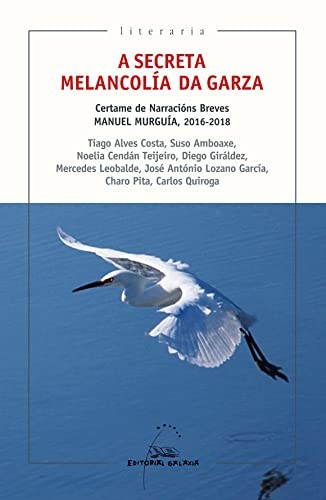 Cover for A secreta melancolía da garza