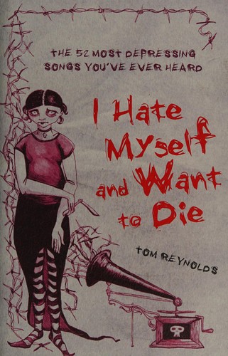 Cover for I hate myself and want to die