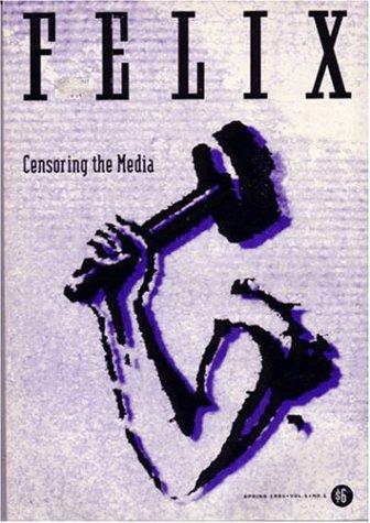 Cover for Censoring the Media / FELIX
