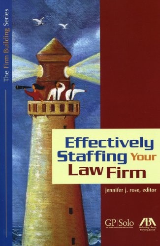 Cover for Effectively staffing your law firm