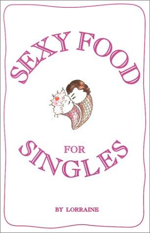 Cover for Sexy Food for Singles