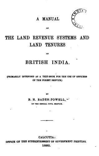 Cover for A Manual of the Land Revenue Systems and Land Tenures of British India