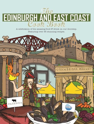 Cover for Edinburgh and East Coast Cook Book