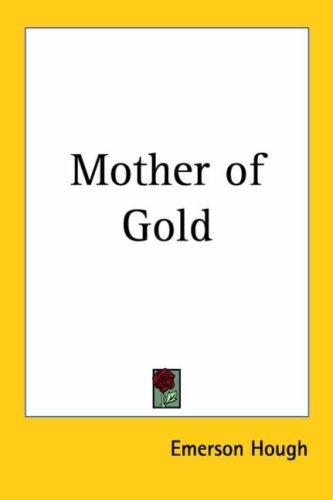 Cover for Mother of Gold