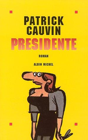 Cover for Présidente
