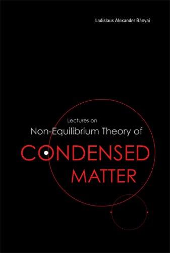 Cover for Lectures on Non-equilibrium Theory of Condensed Matter