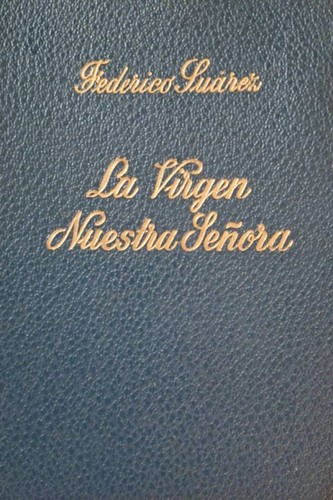 Cover for La Virgen nuestra Señora