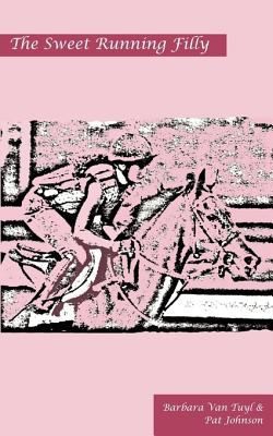 Cover for The Sweet Running Filly