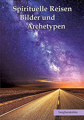 Cover for Spirituelle Reisen, Bilder und Archetypen