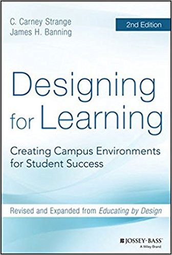 Cover for Designing for learning : creating campus environments for student success