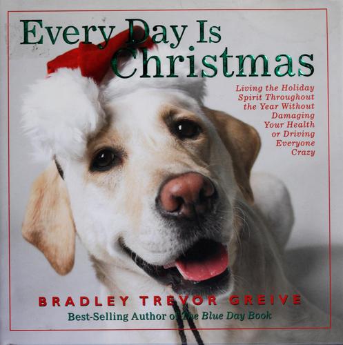 Cover for Every day is Christmas