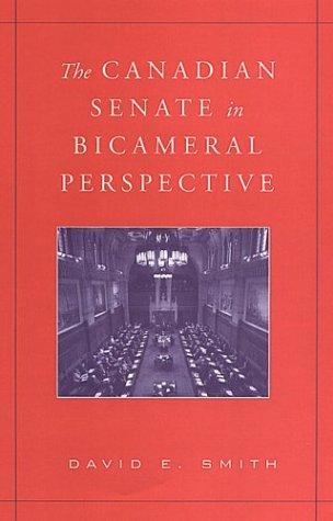 Cover for The Canadian senate in bicameral perspective