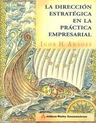 Cover for La dirección estratégica en la práctica empresarial