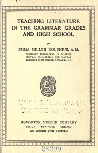 Cover for Teaching literature in the grammar grades and high school