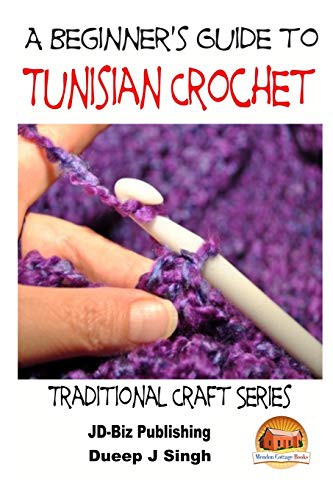 Cover for A Beginner's Guide to Tunisian Crochet
