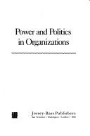 Cover for Power and politics in organizations