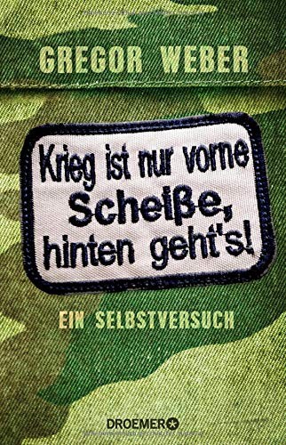 Cover for Krieg ist nur vorne Scheiße, hinten geht's!