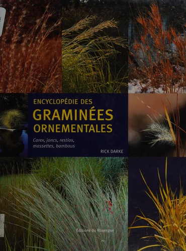 Cover for Encyclopédie des graminées ornmentales