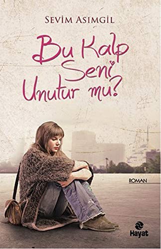Cover for Bu Kalp Seni Unutur mu?