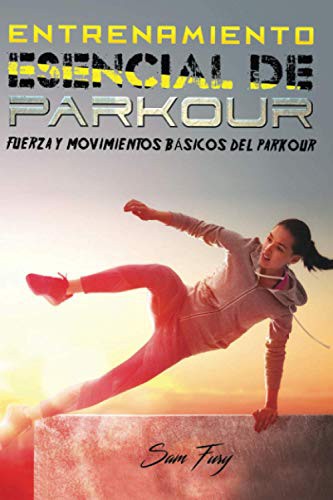 Cover for Entrenamiento Esencial de Parkour