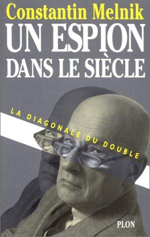 Cover for Un espion dans le siècle