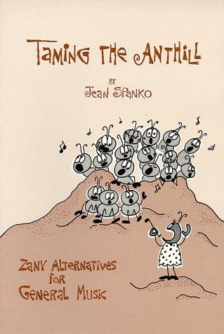Cover for Taming the Anthill