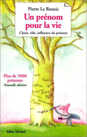 Cover for Un prénom pour la vie 