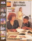 Cover for Art and Music Appreciation (To Z Active Learning)