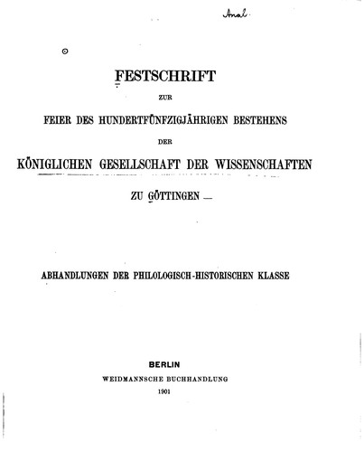 Cover for Festschrift zur Feier des hundertfünfzigjährigen Bestehens der königlichen Gesellschaft der ...