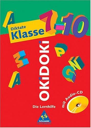 Cover for OKiDOKi, Die Lernhilfe, Diktate 7.-10. Schuljahr, m. Audio-CD