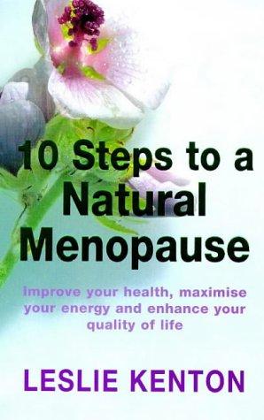 Cover for 10 Steps to a Natural Menopause