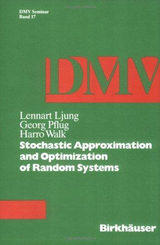 Cover for Stochastic approximation and optimization of random systems