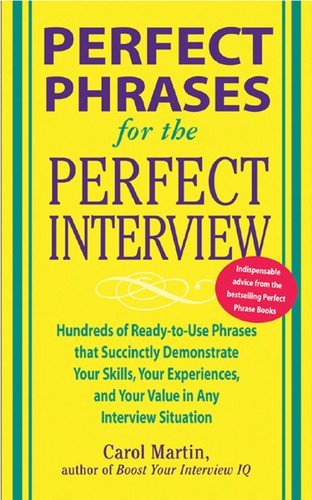 Cover for Perfect phrases for the perfect interview
