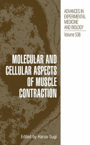 Cover for Molecular and Cellular Aspects of Muscle Contraction