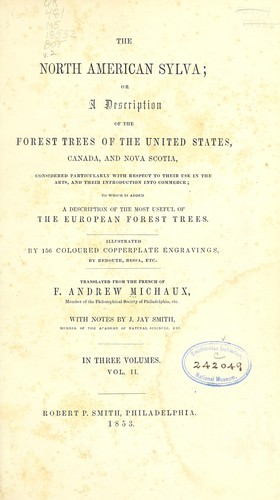 Cover for The North American sylva; or A description of the forest trees of the United States, Canada, and Nova Scotia