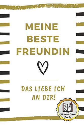 Cover for MEINE BESTE FREUNDIN DAS LIEBE ICH AN DIR WRITE & GIVE BOOK