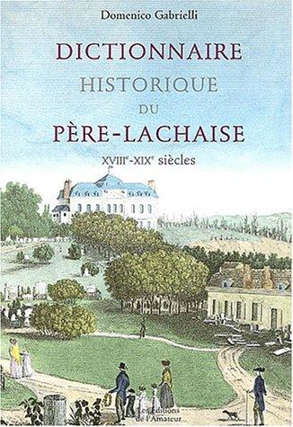 Cover for Le Dictionnaire du Père Lachaise