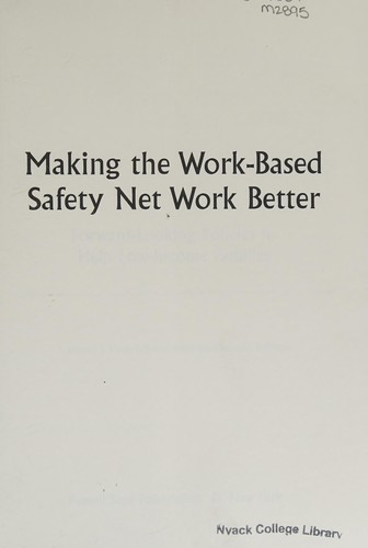 Cover for Making the work-based safety net work better