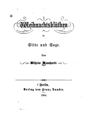 Cover for Weihnachtsblüthen in Sitte und sage