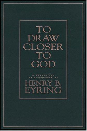 Cover for To Draw Closer to God