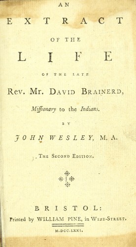 Cover for An extract of the life of the late Rev. Mr. David Brainerd, missionary to the Indians