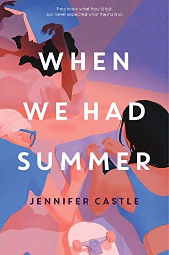 Cover for When We Had Summer