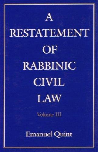 Cover for A Restatement of Rabbinic Civil Law