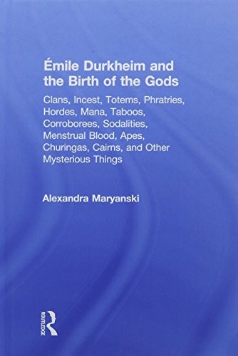 Cover for Émile Durkheim and the Birth of the Gods