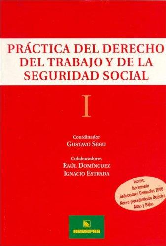 Cover for Practica del Derecho del Trabajo y de La Seguridad Social I