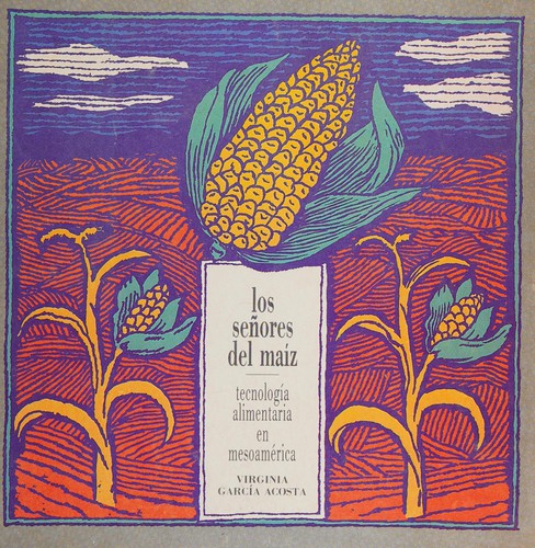 Cover for Los señores del maíz